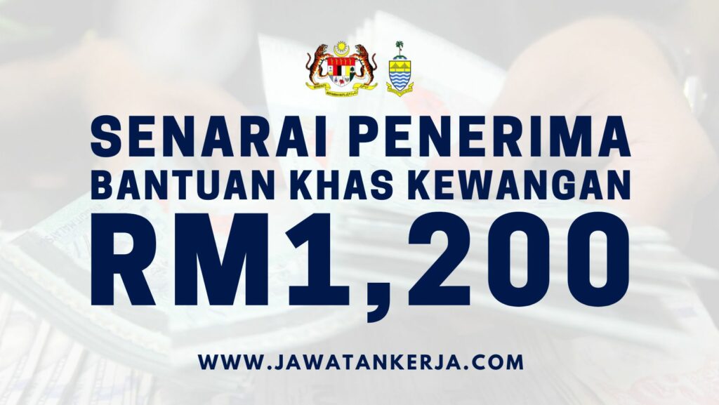 Senarai Penerima Bantuan Khas Kewangan Minimum Rm