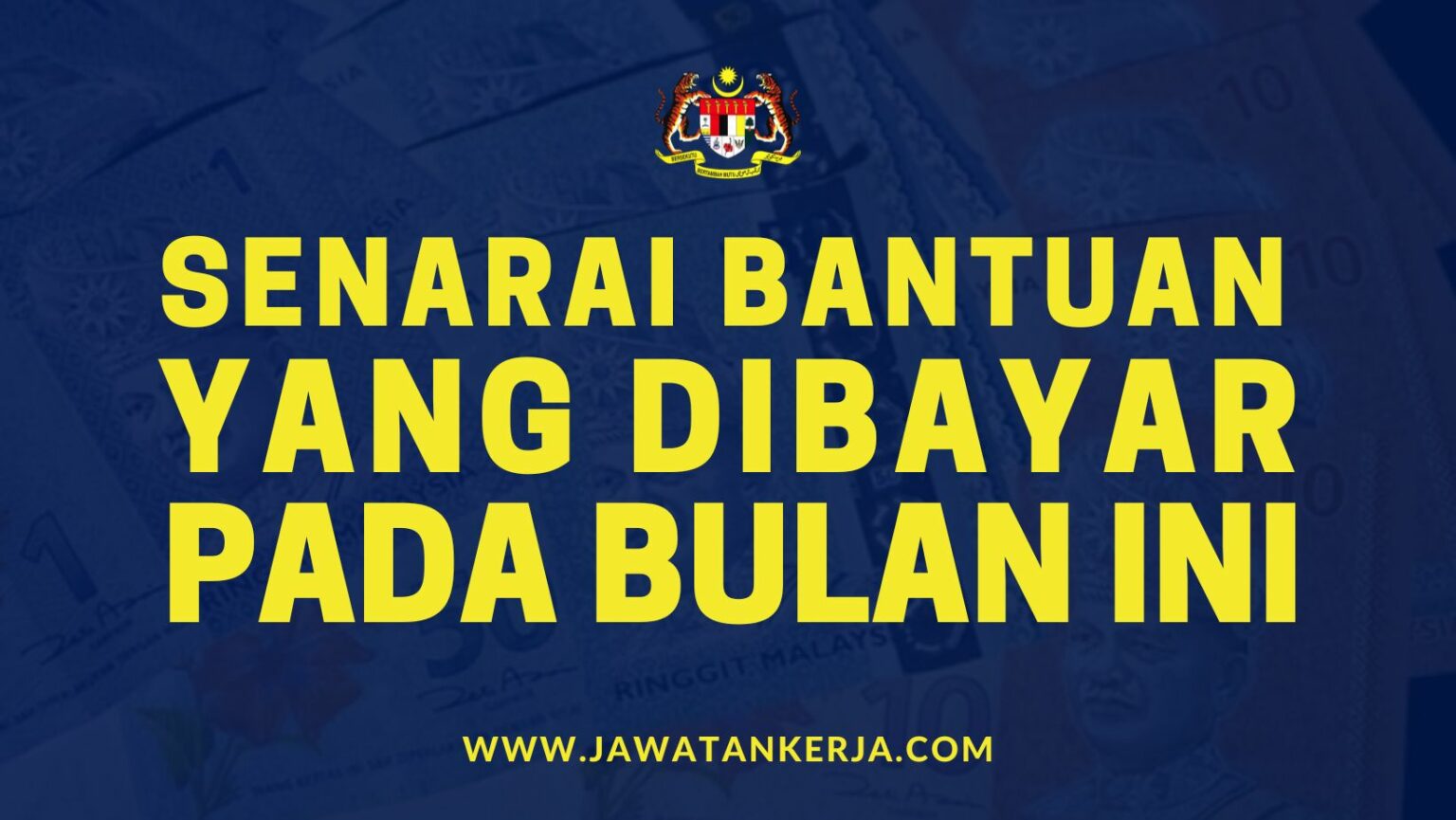 Senarai Bantuan Bantuan Lain Yang Dibayar Pada Bulan Ini