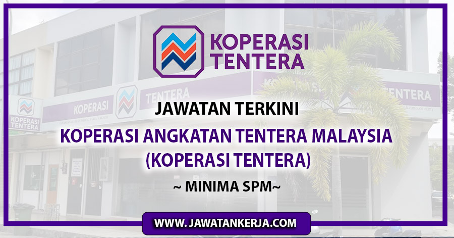 Permohonan Pelbagai Jawatan dibuka di Koperasi Tentera ~ Minima 