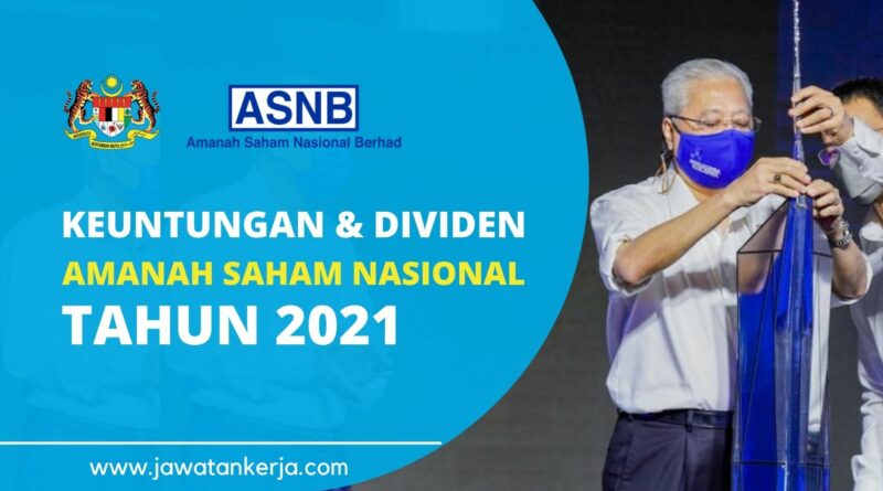 Dividen amanah saham malaysia 2021