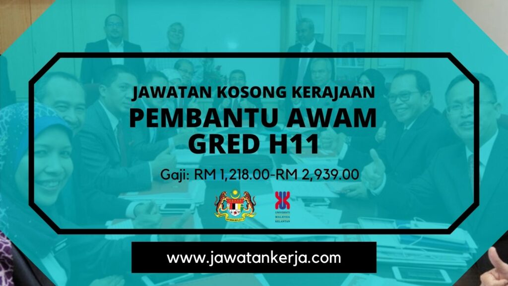 Kekosongan Jawatan Pembantu Awam Gred H11. Kelayakan Minima PMR Hingga SPM