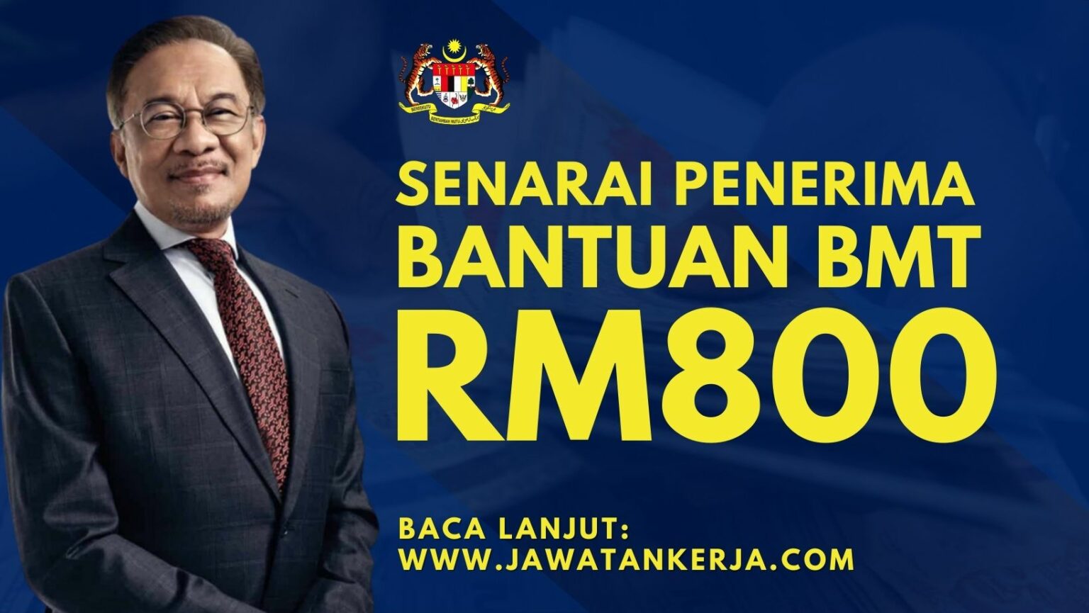 Kerajaan Naikkan Bantuan BMT Kepada RM800: Ini Senarai Penerimanya Pada ...