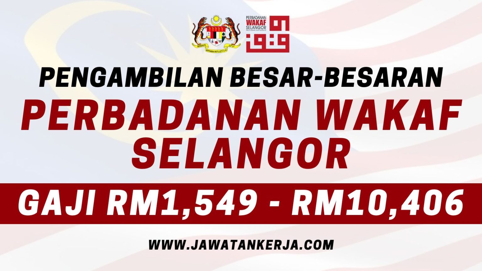 Jawatan Kosong Besar Besaran Di Perbadanan Wakaf Selangor Gaji Rm1 549