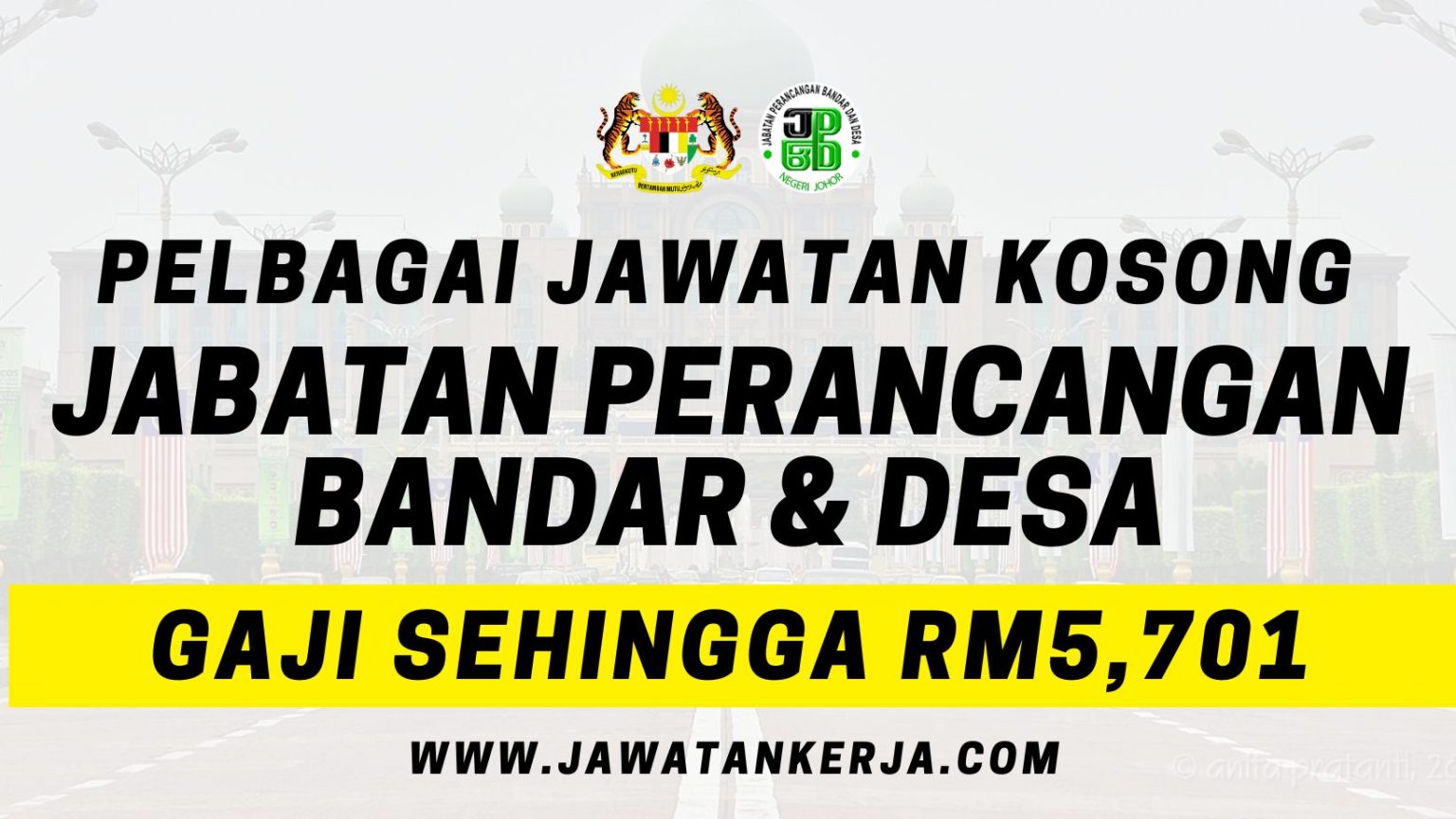 Pengambilan Pelbagai Jawatan Di Jabatan Perancangan Bandar & Desa: Gaji ...