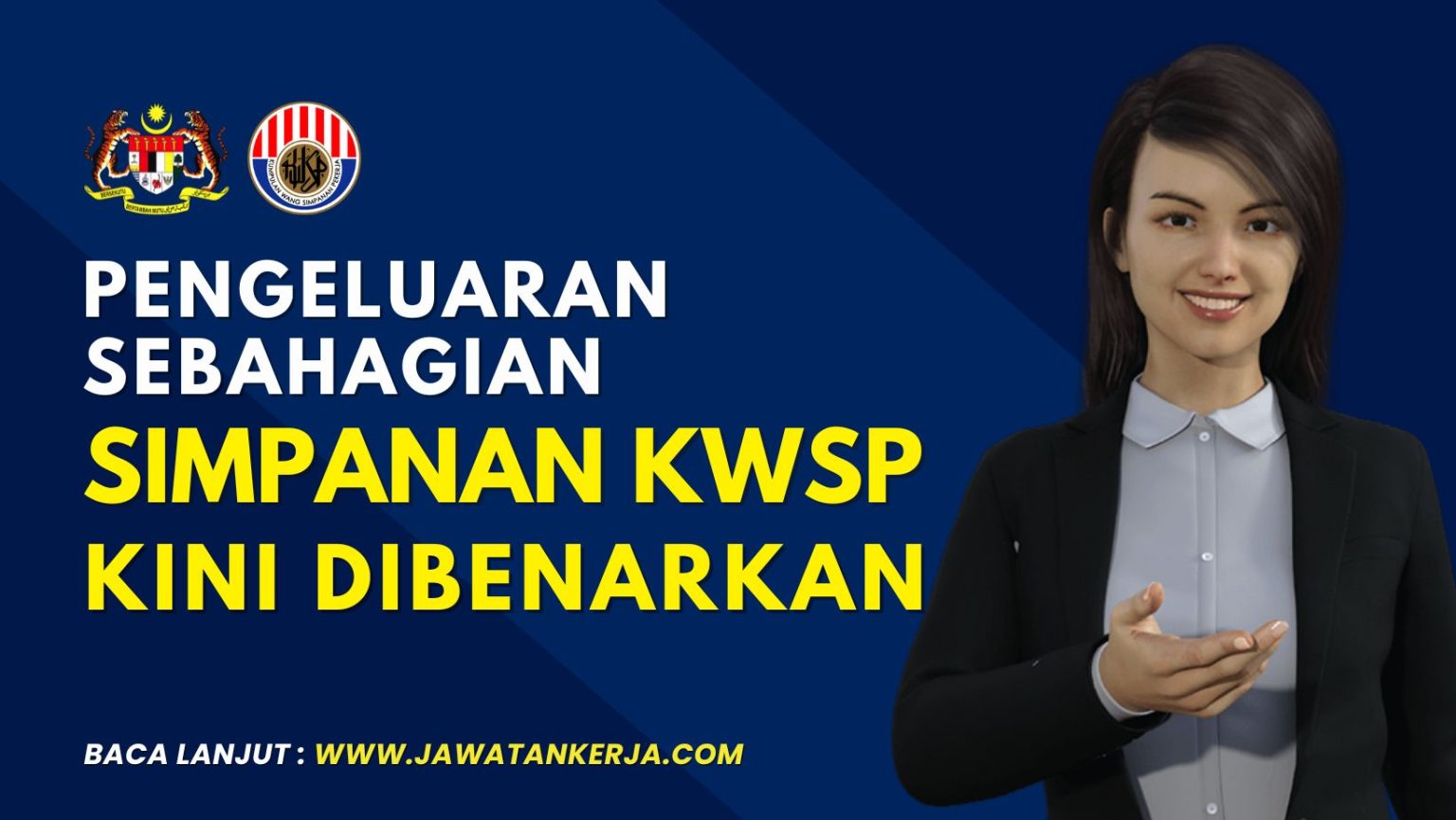 Pengeluaran Sebahagian Simpanan KWSP Kini Dibenarkan: Berikut Cara ...