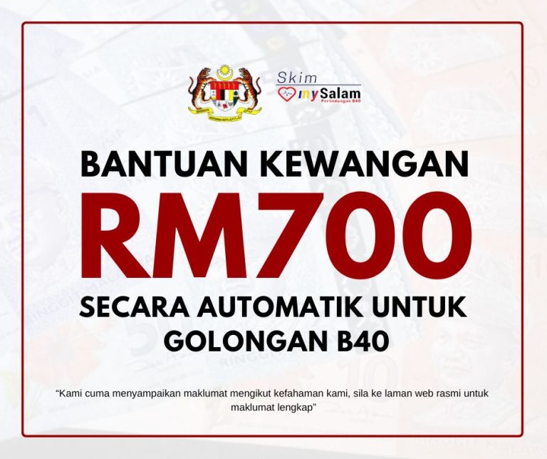 Bantuan RM700 Secara Automatik Untuk Golongan B40: Ini Cara Semak ...