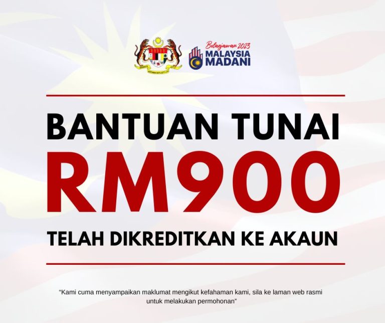 Bantuan Tunai RM900 Telah Dikreditkan Ke Akaun: Senarai Penuh Penerima ...