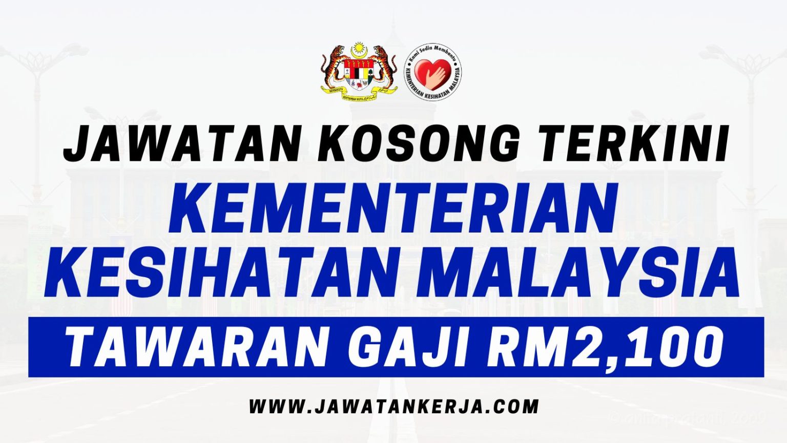 Kementerian Kesihatan Malaysia (KKM) Buka Jawatan Kosong Terkini ...