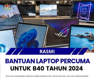 Permohonan Bantuan Laptop Percuma Untuk B40 Tahun 2024 Masih Dibuka ...